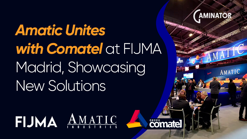 Amatic and Comatel at FIJMA Madrid