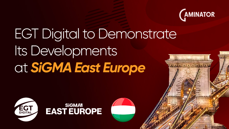 EGT Digital at SiGMA East Europe 2024: debut