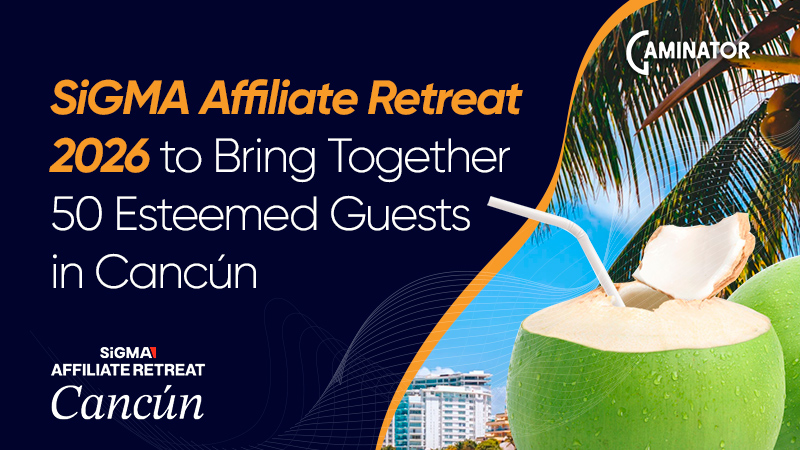 SiGMA Affiliate Retreat in Cancún 2026: details